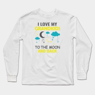 I love my grandkids to the moon and back Long Sleeve T-Shirt